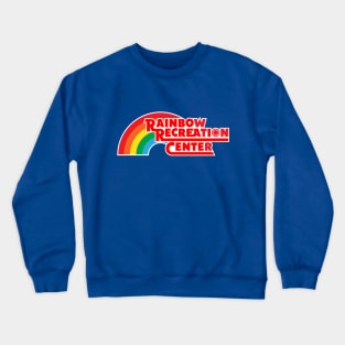 Rainbow Rec Center Crewneck Sweatshirt